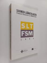 Suomen lääketilasto 1994 - Finnish statistics on medicines 1994