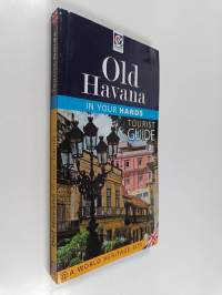 Old Havana in your hands - Tourist guide