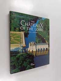 The châteaux of the loire