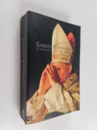 Saints &amp; sinners : a history of the popes