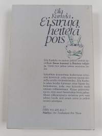 Ei siruja heitetä pois