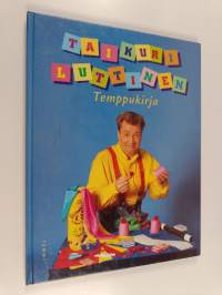 Taikuri Luttinen : temppukirja