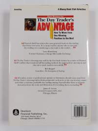 The day trader&#039;s advantage : how to move from one winning position to the next