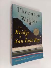 The bridge of san luis rey