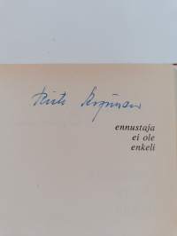 Ennustaja ei ole enkeli (signeerattu)