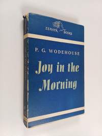 Joy in the Morning