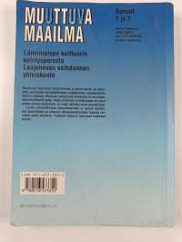 Muuttuva maailma kurssit 1 ja 2 : lukion historia