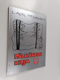 Pälkäneen kirja : pälkäneen tieto- ja lukukirja