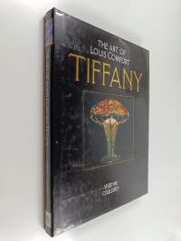 The Art of Louis Comfort Tiffany