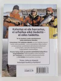 101 kalastuksen kultaista sääntöä : tietoa, taitoa ja tärppejä (ERINOMAINEN)