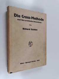 Die Cross-Methode und ihre practische Anwendung