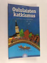 Oululaisten katkismus
