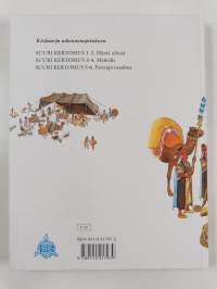 Suuri kertomus 3-4 : Matkalla