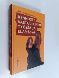 Rennosti vastuullinen työssä ja elämässä