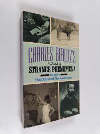Charles Berlitz&#039;s World of Strange Phenomena vol. 3 : The Odd and the awesome