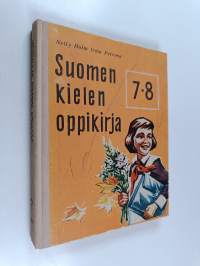 Suomen kielen oppikirja : 7. luokka : 8. luokka