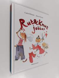 Rut &amp; Knut jobbar