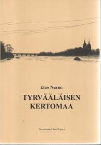 Tyrvääläisen kertomaa