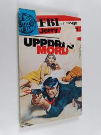 Fbi agent jerry cotton : uppdrag : mord
