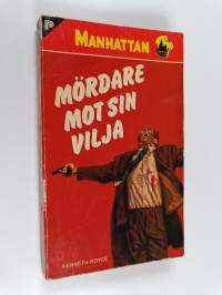 Mördare mot sin vilja