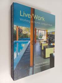 Live/work : working at home, living at work