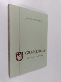 Grankulla under femtio år