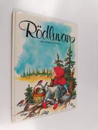 Rödluvan : ur bröderna grimms sagor