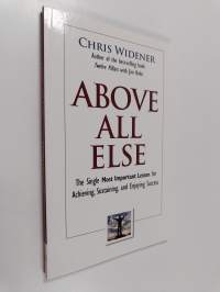 Above All Else