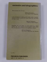 Mikhail Bulgakov and His Times : Memoirs, Letters