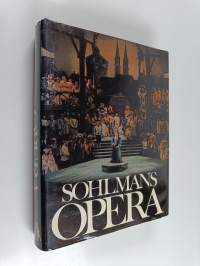 Sohlmans opera : 686 operor från La Dafne 1597 till Animalen 1979