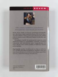 Kustaa mauri armfelt : 1757-1814 : ruotsissa kuolemaantuomittu kuninkaan suosikki, suomessa kunnioitettu valtion perustaja