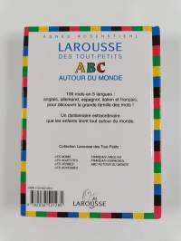LAROUSSE DES TOUT PETITS . ABC AUTOUR DU MONDE