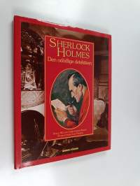 Sherlock holmes : den odödlige detektiven