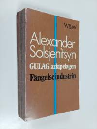 Gulag-arkipelagen - del 1 : Fängelseindustrin