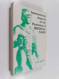 International aspects of the provision of medical care