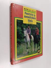 Ponityttö ja menestyksen hinta