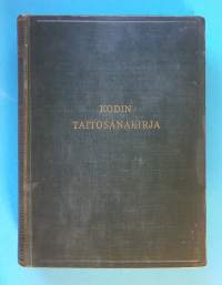Kodin taitosanakirja. (Käsikirjat, tietoteos, 40-luku, kodin tekniikat)