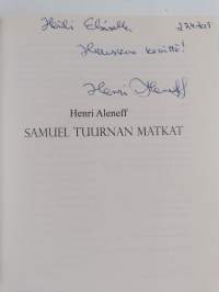 Samuel Tuurnan matkat (signeerattu, tekijän omiste)