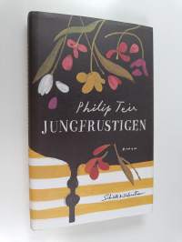 Jungfrustigen : Roman