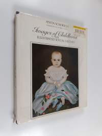Images of Childhood : An Illustrated Social History