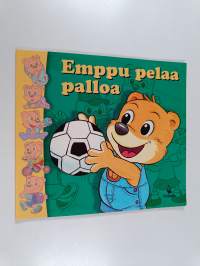 Emppu pelaa palloa