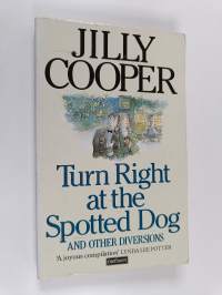 Turn Right at the Spotted Dog and Other Diversions