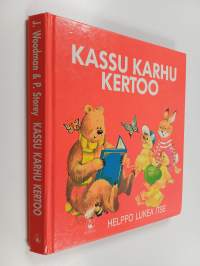 Kassu karhu kertoo