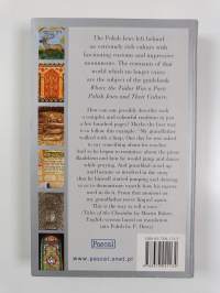 Where the Tailor was a Poet-- - Polish Jews and Their Culture : an Illustrated Guide