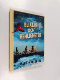Blixtar och hemligheter