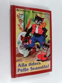 Alla tiders Pelle Svanslös!