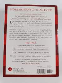 1001 Ways to Be Romantic - More Romantic Than Ever