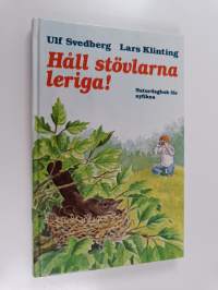 Håll stövlarna leriga! : Naturdagbok för barn