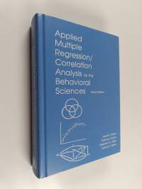 Applied multiple regression/correlation analysis for the behavioral sciences