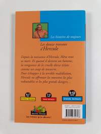 Les douze travaux d&#039;Hercule - d&#039;après la légende grecque